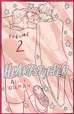 Heartstopper Volume 2 (HB): The bestselling graphic novel, now on Netflix!