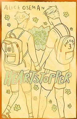 Heartstopper Volume 3: The bestselling graphic novel, now on Netflix! Hardcover