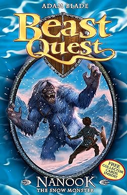 BEAST QUEST: 05: NANOOK THE SNOW MONSTER