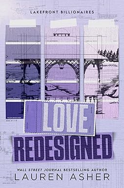 Love Redesigned: from the bestselling author of the Dreamland Billionaires series