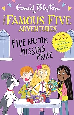 Famous Five Colour Short Stories: Five and the Missing Prize
