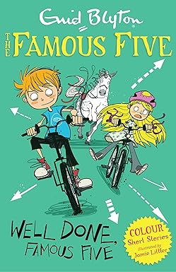 FAMOUS FIVE COLOUR READS: WELL DONE, FAMOUS FIVE