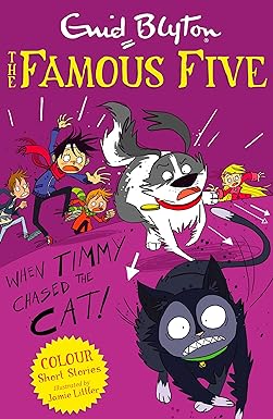 FAMOUS FIVE COLOUR READS: WHEN TIMMY CHASED THE CAT