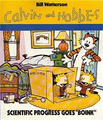 CALVIN & HOBBES: SCIENTIFIC PROGRESS GOES BOINK