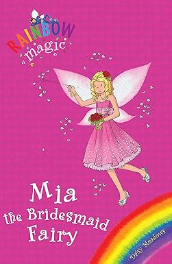 RAINBOW MAGIC SPECIALS : MIA THE BRIDEMAID FAIRY