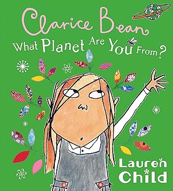 What Planet Are You From Clarice Bean?