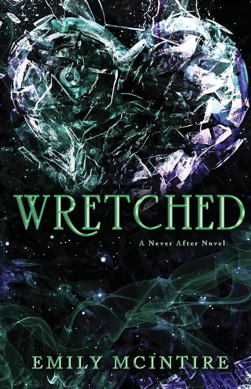Wretched - (A Never After Novel)