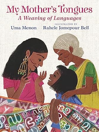My Mother's Tongues: A Weaving of Languages