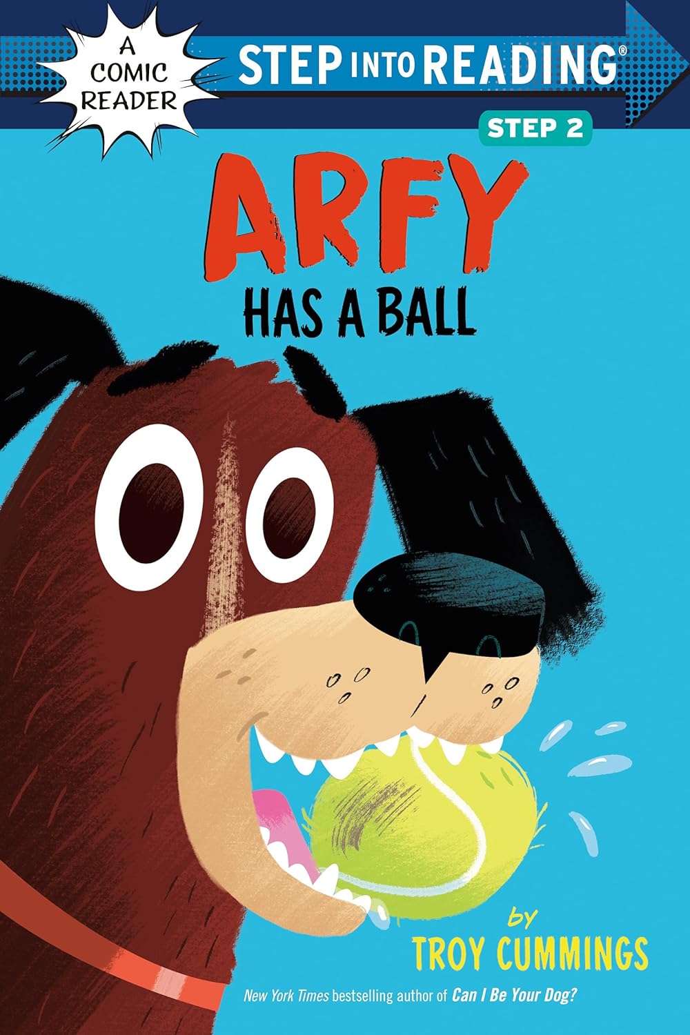 Arfy Has a Ball (Step into Reading) Step 2