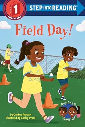 Field Day! (Step into Reading) Level -1