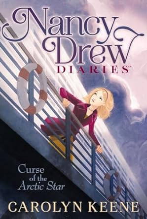 Nancy Drew Diaries : Curse of the Arctic Star