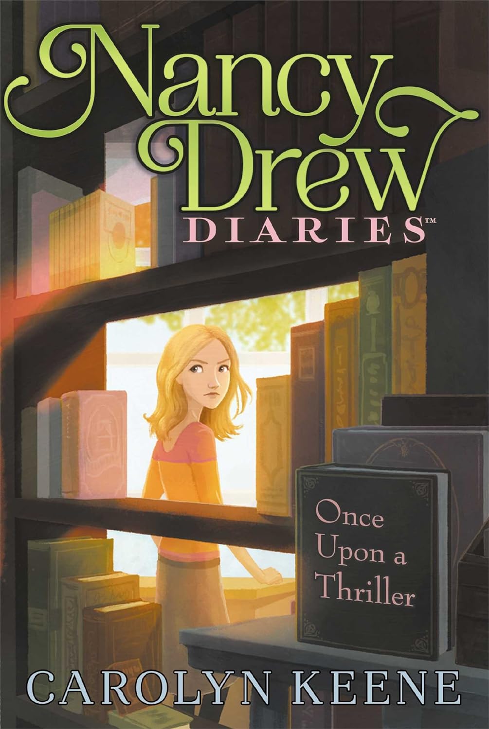 Nancy Drew Diaries : Once Upon a Thriller