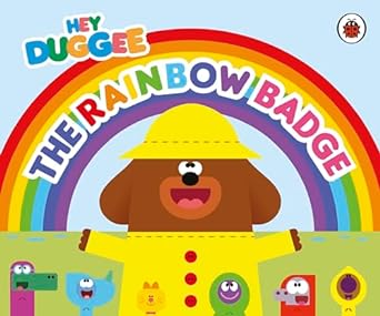 Hey Duggee: The Rainbow Badge
