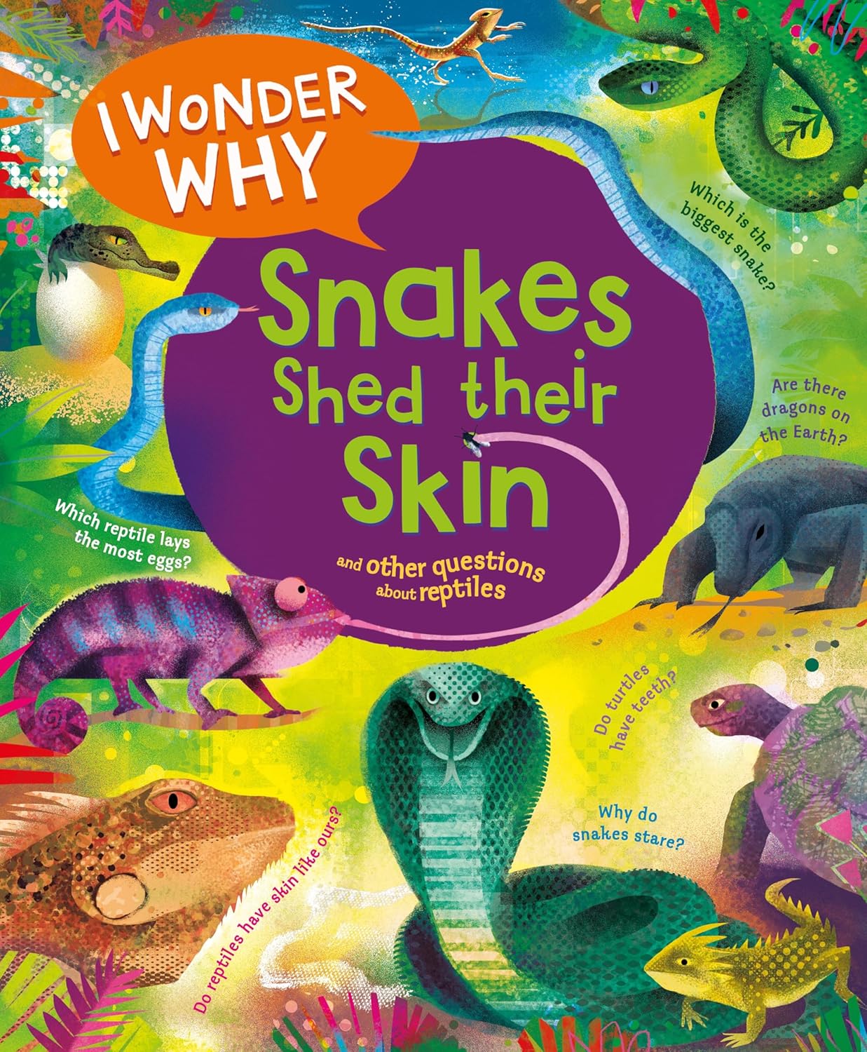 I Wonder Why : Snakes Shed Their Skin