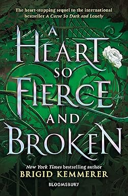 A Heart So Fierce and Broken (The Cursebreaker Series)