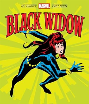 My Mighty Marvel First Book : Black Widow