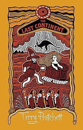 The Last Continent: (Discworld Novel 22) (Discworld Novels)