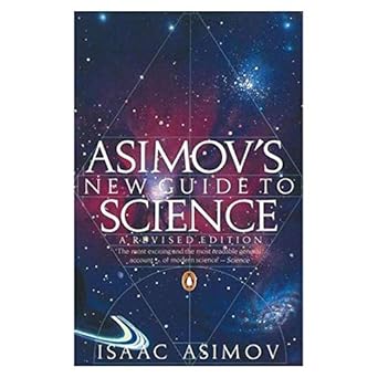 Asimov's New Guide to Science