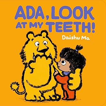 Ada, Look at My Teeth