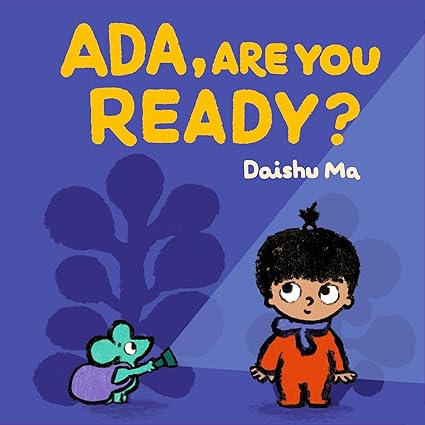 Ada, Are You Ready?