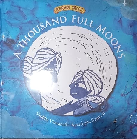 A Thousand Full Moons