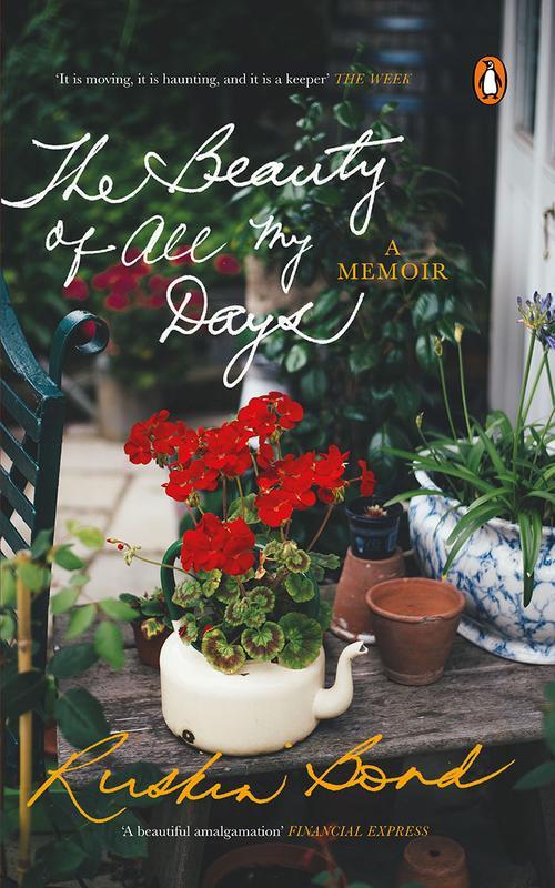 The Beauty of All My Days: A Memoir