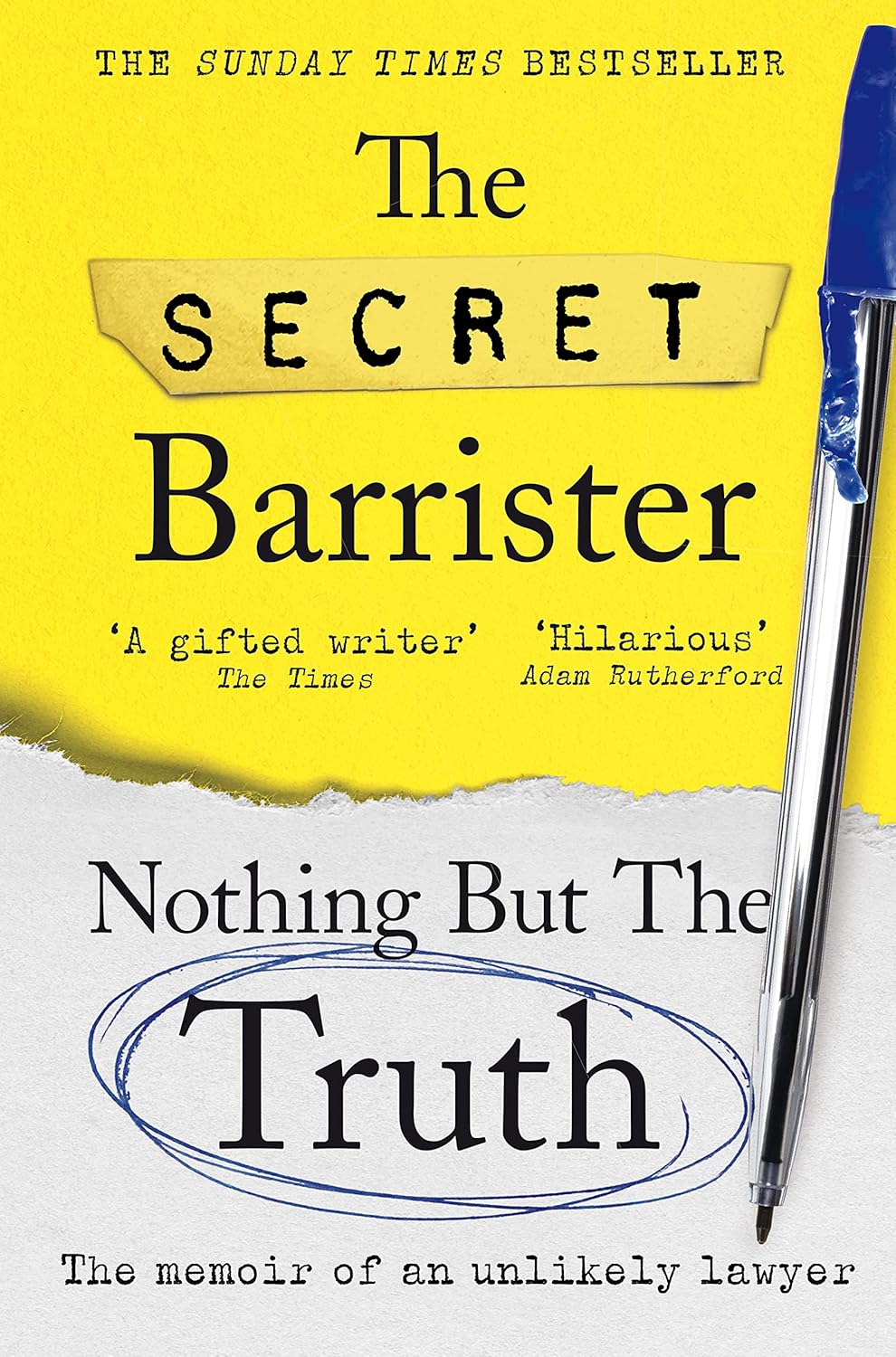 Nothing But The Truth:The Memoir of an Unlikely Lawyer