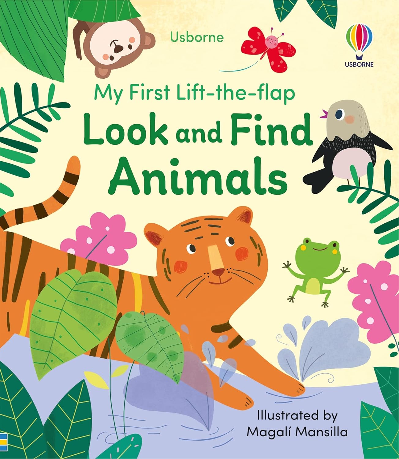 My First Lift-the-flap : Look and Find Animals