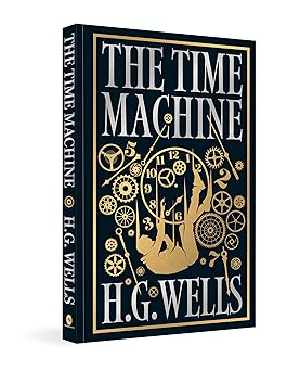 The Time Machine (Deluxe Hardbound Edition)