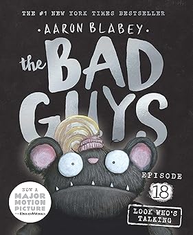 THE BAD GUYS EPISODE #18: LOOK WHOS TALKING