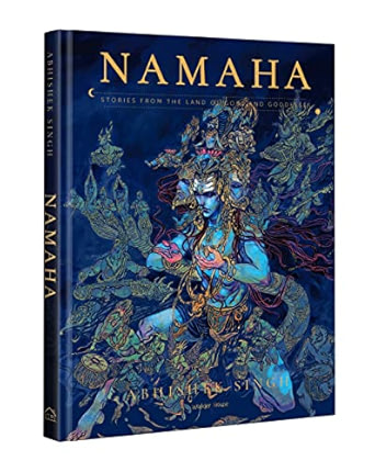 NAMAHA - Stories From The Land Of Gods And Goddesses