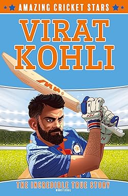 Virat Kohli: A new sports biography book for 2024: Book 2 (Amazing Cricket Stars)