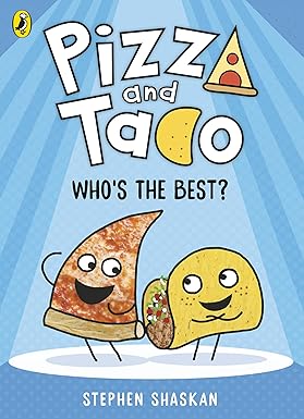 Pizza and Taco: Who's the Best?