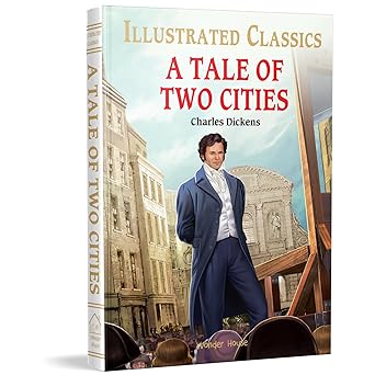 A Tale of Two Cities : Illustrated Abridged Children Classics