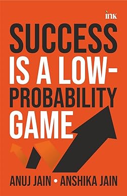 Success Is a Low-Probability Game