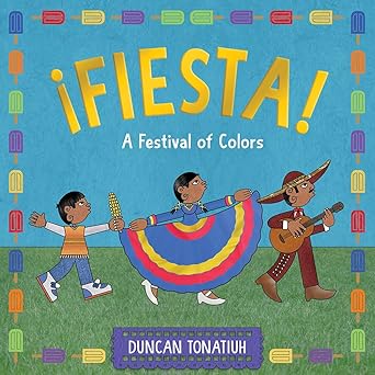 Fiesta!: A Festival of Colors