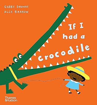 If I had a crocodile