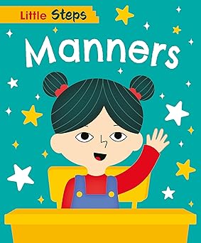 Little Steps: Manners