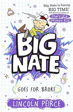 Big Nate Goes for Broke : Big Nate (4)