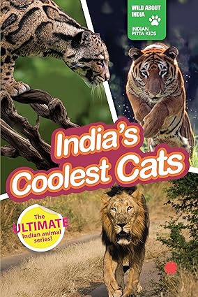 INDIA’S COOLEST CATS : Wild About India