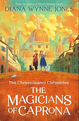 The Magicians of Caprona : The Chrestomanci Series