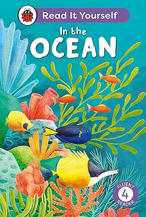 In the Ocean: Read It Yourself - Level 4