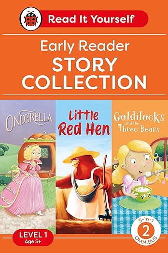 Read It Yourself with Ladybird Level 1 Book 2: Early Reader Omnibus: 3-in-1 Story Collection (Cindrella, Little Red Hen and Goldilocks and the Three B