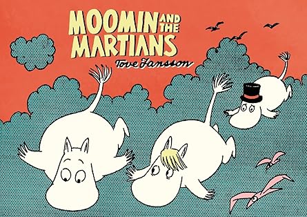 Moomin and the Martians