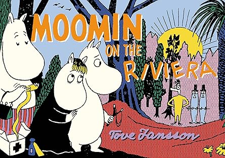Moomin on the Riviera