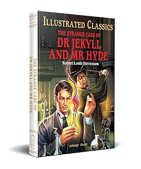 The Strange Case of Dr Jekyll and Mr Hyde : llustrated Abridged Children Classic English Novel with Review Questions (Hardback)