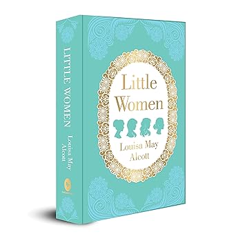 Little Women by Louisa May Alcott (Deluxe Hardbound Edition)