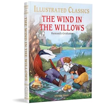 The Wind in the Willows : Illustrated Abridged Children Classics English Novel with Review Questions The Wind in the Willows : Illustrated Abridged Ch
