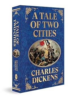 A Tale of Two Cities by Charles Dickens (Deluxe Hardbound Edition)