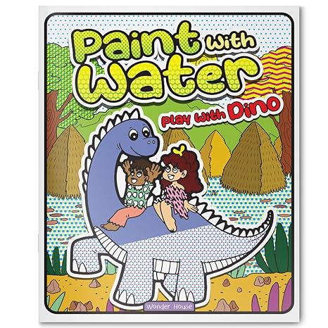 Paint with Water: Play with Dinosaur Roaring fun with paintable dinosaur pages